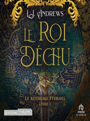 cover image of Le roi déchu